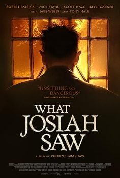 What Josiah Saw – Josiah’ın Gördüğü Film izle